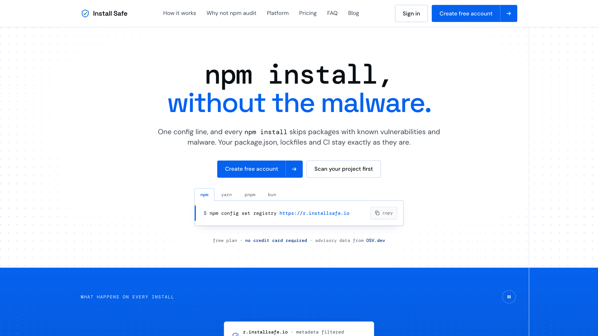 Install Safe landing page: npm install, without the malware — one config line, free plan, no credit card required