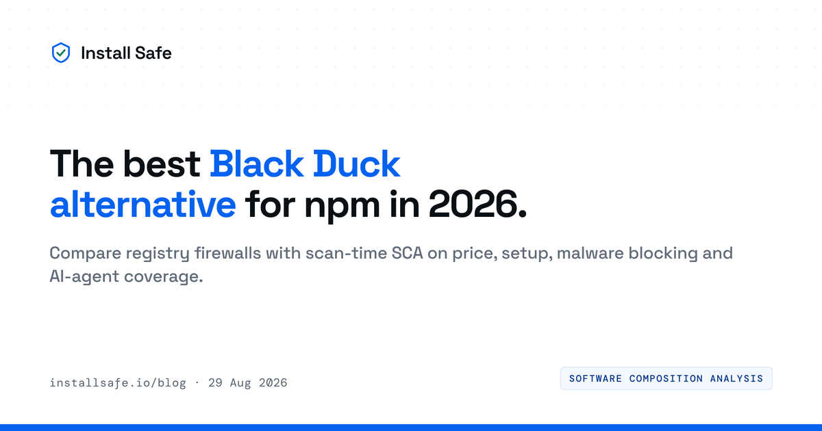The best Black Duck alternative for npm in 2026.