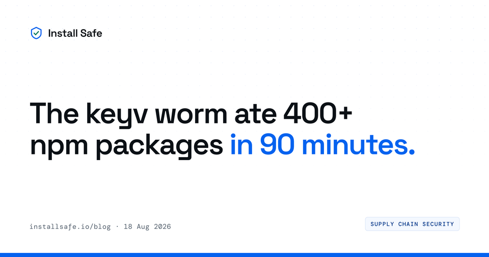 The keyv worm ate 400+ npm packages in 90 minutes — check if you're exposed
