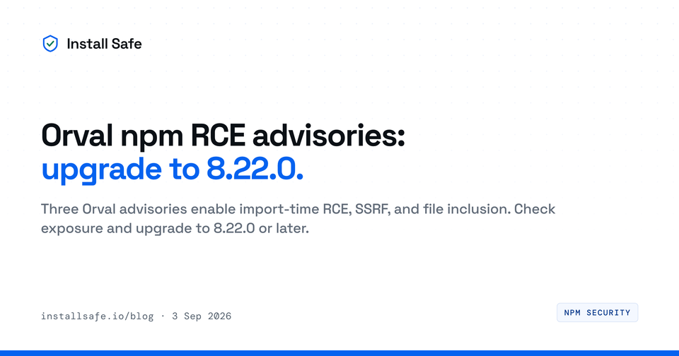 Orval npm RCE Advisories: Upgrade to 8.22.0